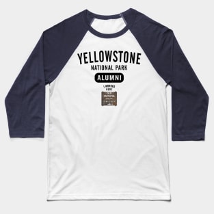 Old Faithful Yellowstone Alumni Baseball T-Shirt